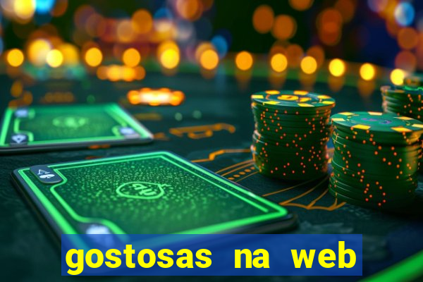 gostosas na web cam ao vivo